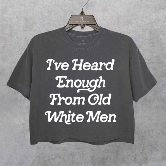 I’ve heard enough from old white mem cropped tee - Picture 2 of 4